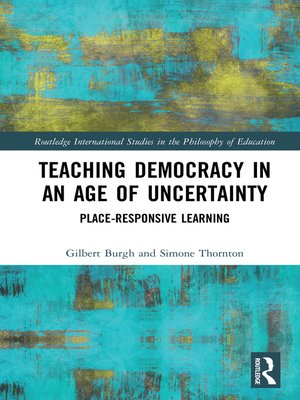 cover image of Teaching Democracy in an Age of Uncertainty